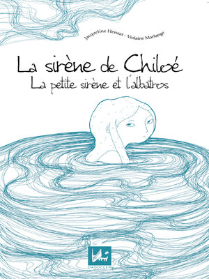 cover image of La petite Sirène et l'Albatros